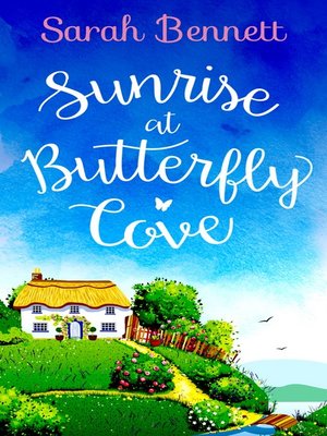 cover image of Sunrise at Butterfly Cove